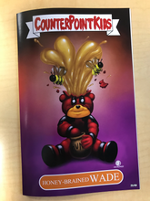Load image into Gallery viewer, Do You Pooh? #1 Garbage Pail Kids Homage Honey-Brained Wade Variant Cover by Marat Mychaels &amp; Dan Feldmeier BooKooComix 20th Anniversary Edition Limited to Only 69 Serial Numbered Copies!!!