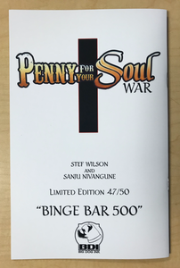 Penny for Your Soul: War #1 Binge Bar 500 JJC Exclusive Variant Cover by Stef Wilson Only 50 Copies Made!!!
