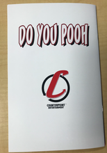 Load image into Gallery viewer, Do You Pooh? #1 Darth Pooh Star Wars Darth Vader Homage Variant Cover by Marat Mychaels &amp; Sean Forney Limited to Only 106 Serial Numbered Copies!!!