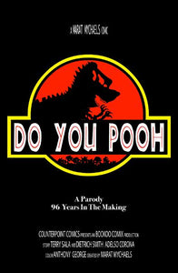 Do You Pooh #1 Jurassic Park Movie Poster Homage Variant Cover by Marat Mychaels BooKooComix Exclusive Limited to 50 Serial Numbered Copies POOHrannosaurus
