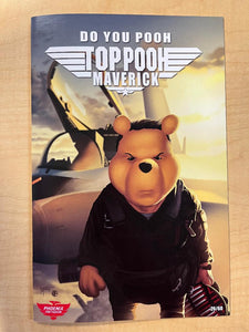 Do You Pooh Top Gun Maverick Homage Trade Dress Variant Cover by Marat Mychaels & Dan Feldmeier 2022 Phoenix Fan Fusion Exclusive Limited to 60 Serial Numbered Copies