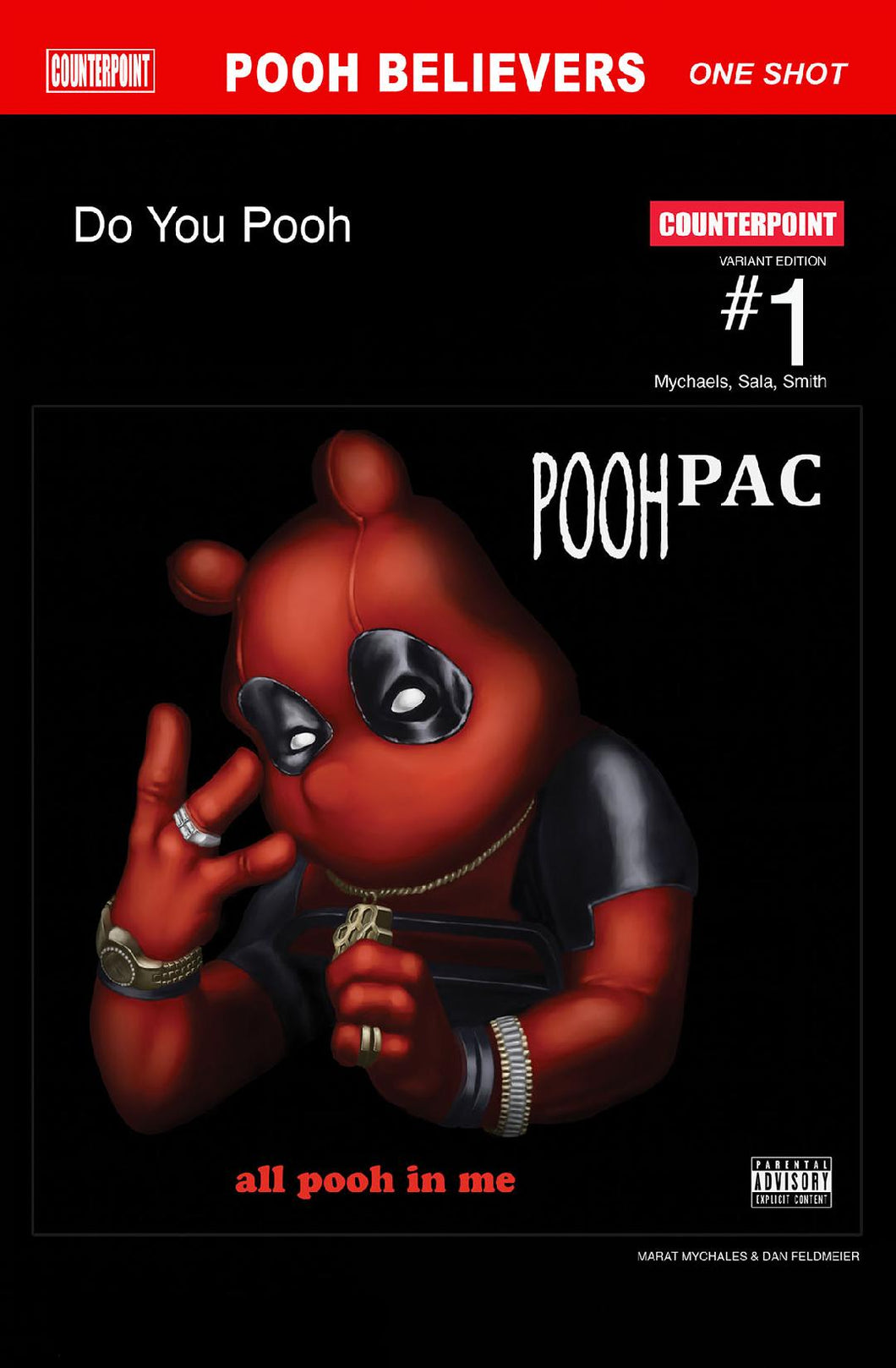Do You Pooh Pooh Believers 2Pac Tupac Album Cover Homage Variant Cover by Marat Mychaels
