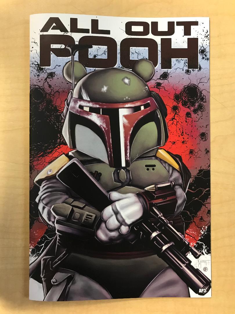 Do You Pooh ALL OUT POOH Boba Fett Star Wars homage TRADE DRESS Variant Cover by Marat Mychaels Artist Proof AP Edition Limited to Only 10 Serial Numbered Copies Comics Elite Exclusive!!!